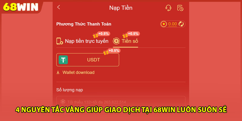 4 nguyên tắc vàng giúp giao dịch tại 68WIN luôn suôn sẻ