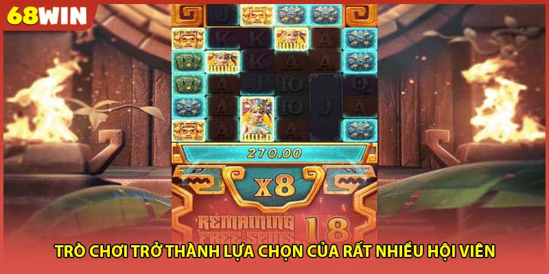 Trò chơi trở thành lựa chọn của rất nhiều hội viên